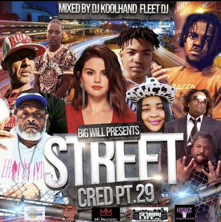DJ Koolhand x Big Will - Street Cred Pt. 2