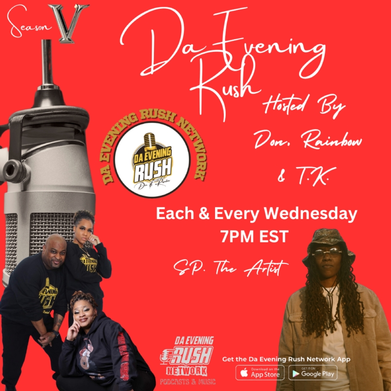 Da Evening Rush Show: (S5 Ep2): Independent Vs The Machine