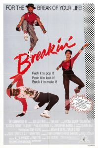 Today In Hip Hop History: The B-Boy Flick 'Breakin" Hit Theaters 41 Years Ago