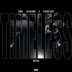 The Weeknd Enlists Doechii for "Timeless" Remix