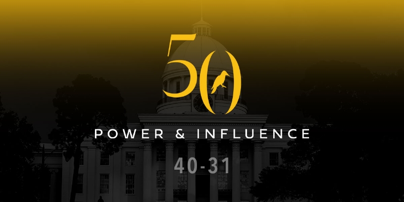2025 Power & Influence: 40-31 - Alabama's top political leaders