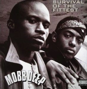 Today In Hip Hop History: Mobb Deep's "Survival Of The Fittest" Single Turns 30 Years Old!