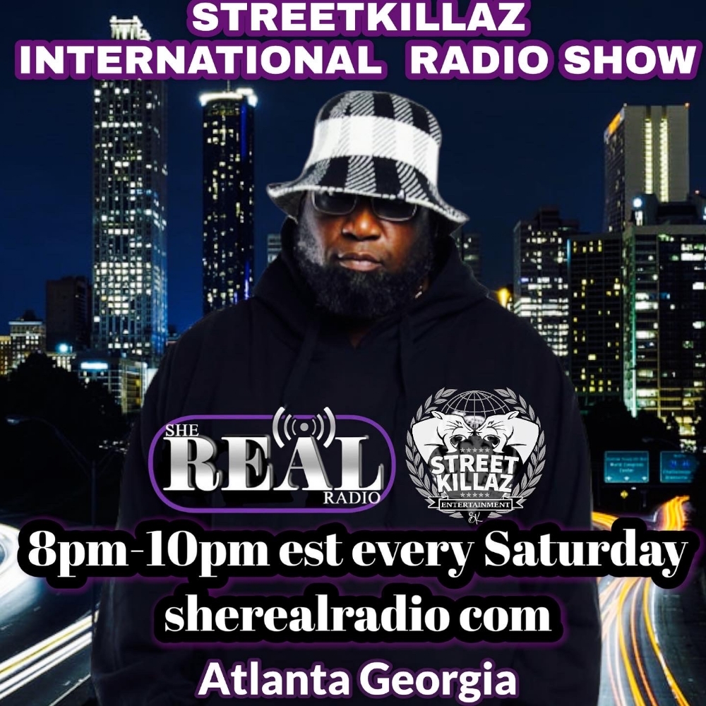 @streetkillazent International radio show 8pm-10pm est on Saturdays @sherealradio