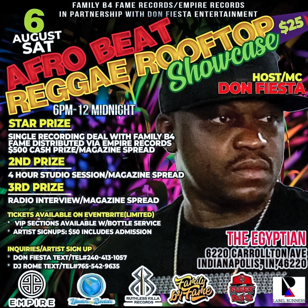 Family B4 Fame & Don Fiesta Entertainment Presents Afro-Beat/Reggae Showcase