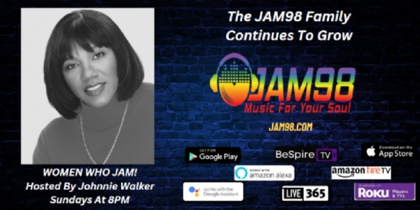 The JAM98 Family Is Growing: Welcome Johnnie Walker: Women Who Jam
