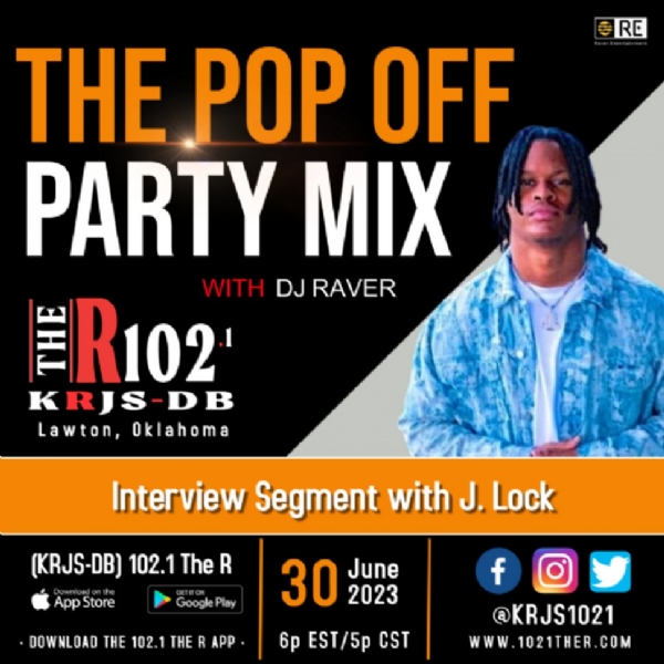 "The Pop Off Party Mix with DJ Raver" - Interview Segment with J. Lock