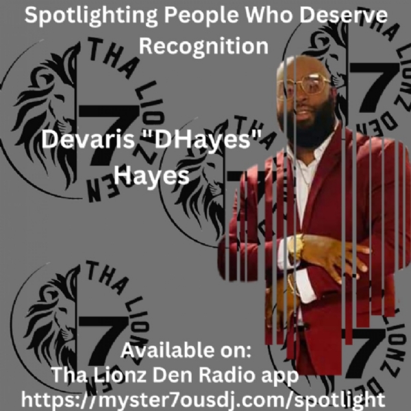 All Things Devaris "DHayes" Hayes  &  Southren  Soul Production