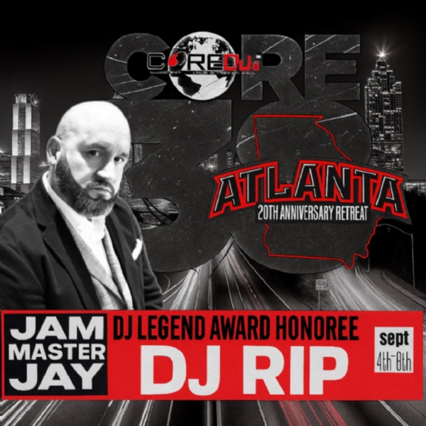 CORE DJ'S 20 YEAR ANNIVERSARY IN ATL! @coredjsworldwide