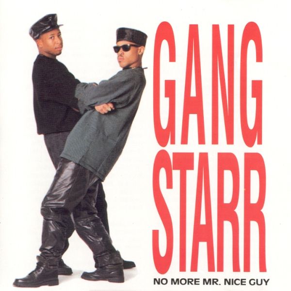 Today in Hip Hop History: Gangstarr Dropped Their Debut LP 'No More Mr. Nice Guy' 36 Years Ago