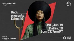 Erykah Badu to Headline Amazon Music's Juneteenth Concert in Dallas