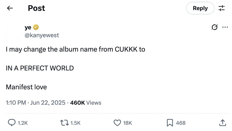 Kanye West Hopes To "Manifest Love" By Changing His Album's Controversial Title