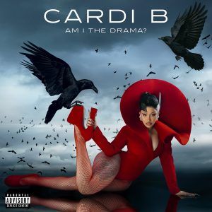 Cardi B Announces New Album 'Am I The Drama?' and It's Already Platinum