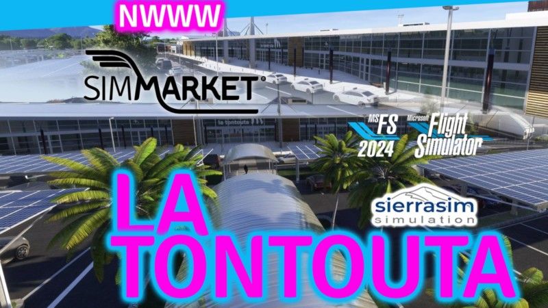 Sierrasim Simulation - La Tontouta Intl. NWWW MSFS24