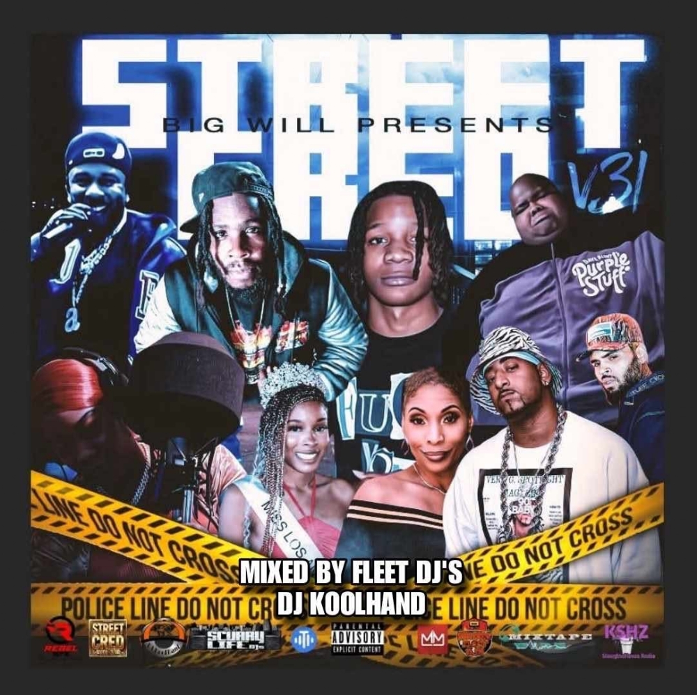 Big Will Presents - "Street Cred Vol. 31"