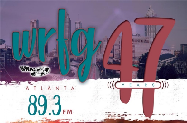 WRFG 89.3 FM Marks 47 Years On-Air!