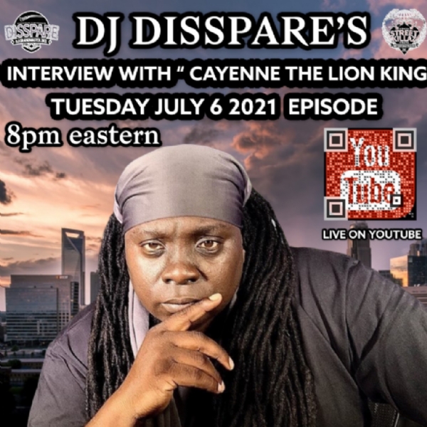 Dj Disspare's interview with Cayenne the Lion King