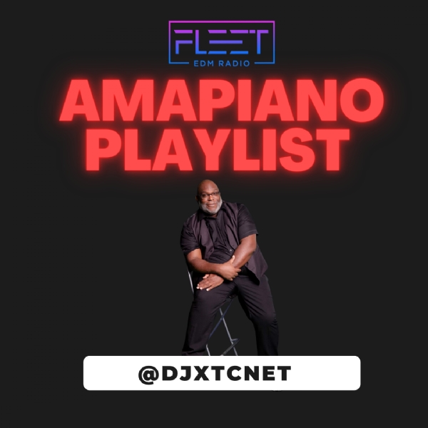 DJ XTC AMAPIANO PLAYLIST