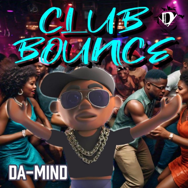 Da Mind Sets the Club Ablaze with New Anthem "Club Bounce"