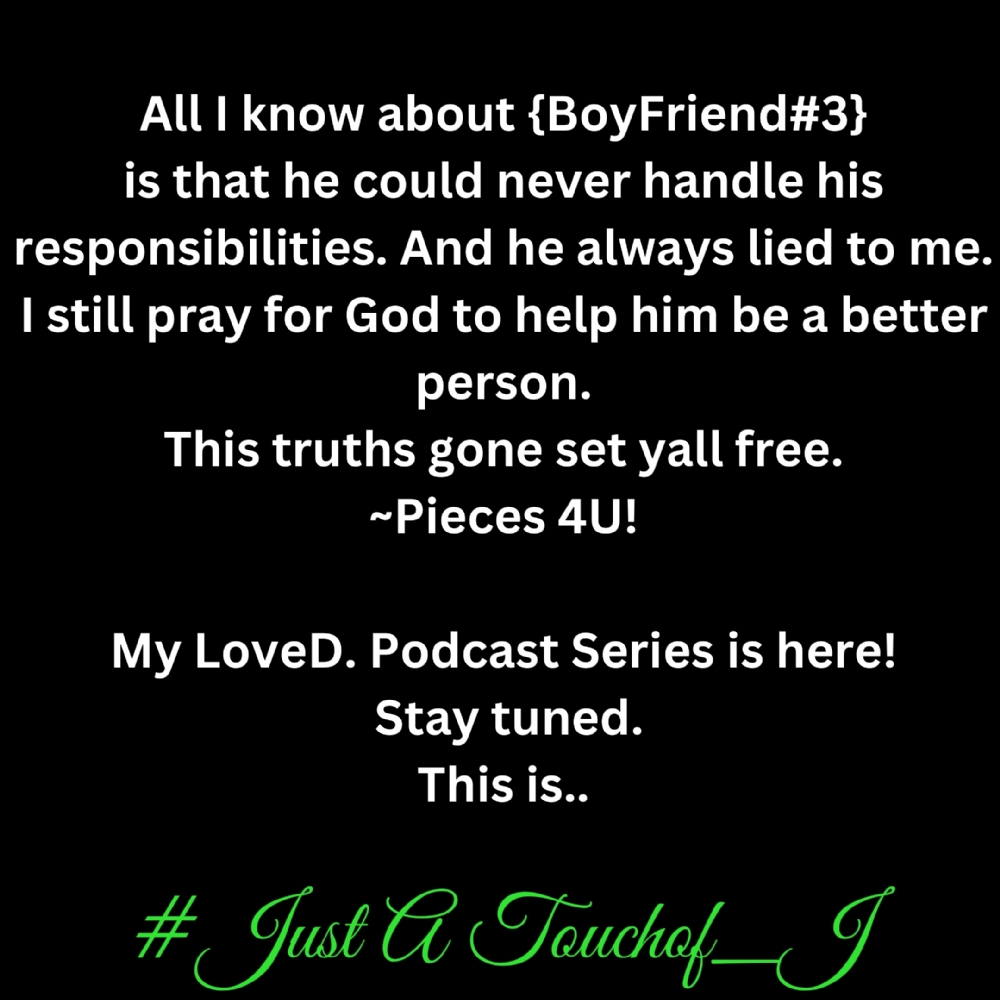 {BoyFriend#3} This Is #JustATouchof_J 's Mobile App Quote Of The Day!