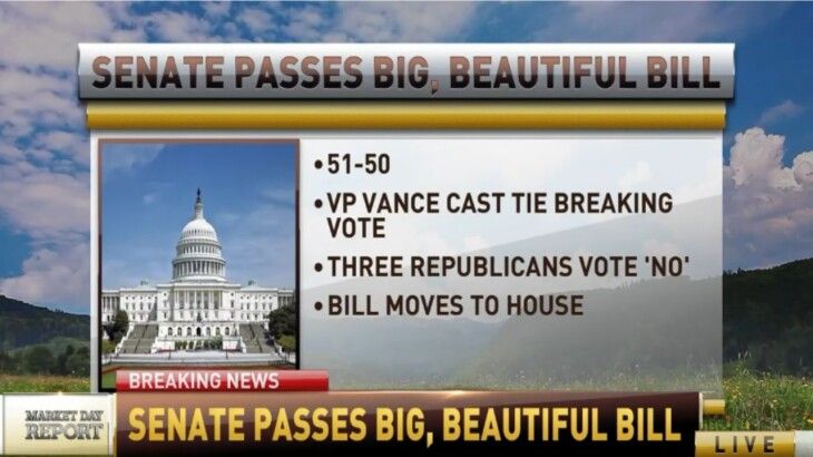 BREAKING NEWS: Big, Beautiful Bill Passes Senate and Heads Back To House