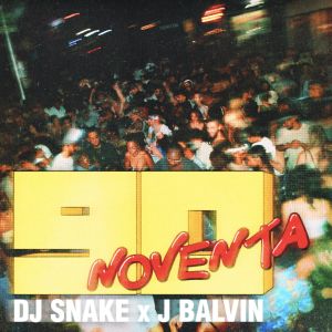 DJ Snake and J Balvin Reignite Creative Fire with 'Noventa,' a Nostalgic Summer Anthem