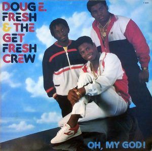 Today In Hip Hop History: Doug E. Fresh Dropped His Debut Album 'Oh My God!' 39 Years Ago