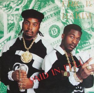 Today In Hip Hop History: Eric B. And Rakim Released Their Debut Album 'Paid In Full' 38 Years Ago