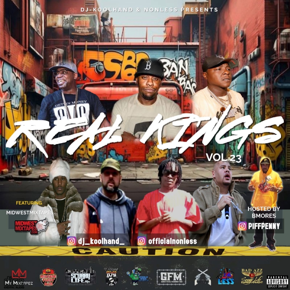 DJ Koolhand x Nonless Presents "Real Kings Vol. 23" Hosted by PiffPenny