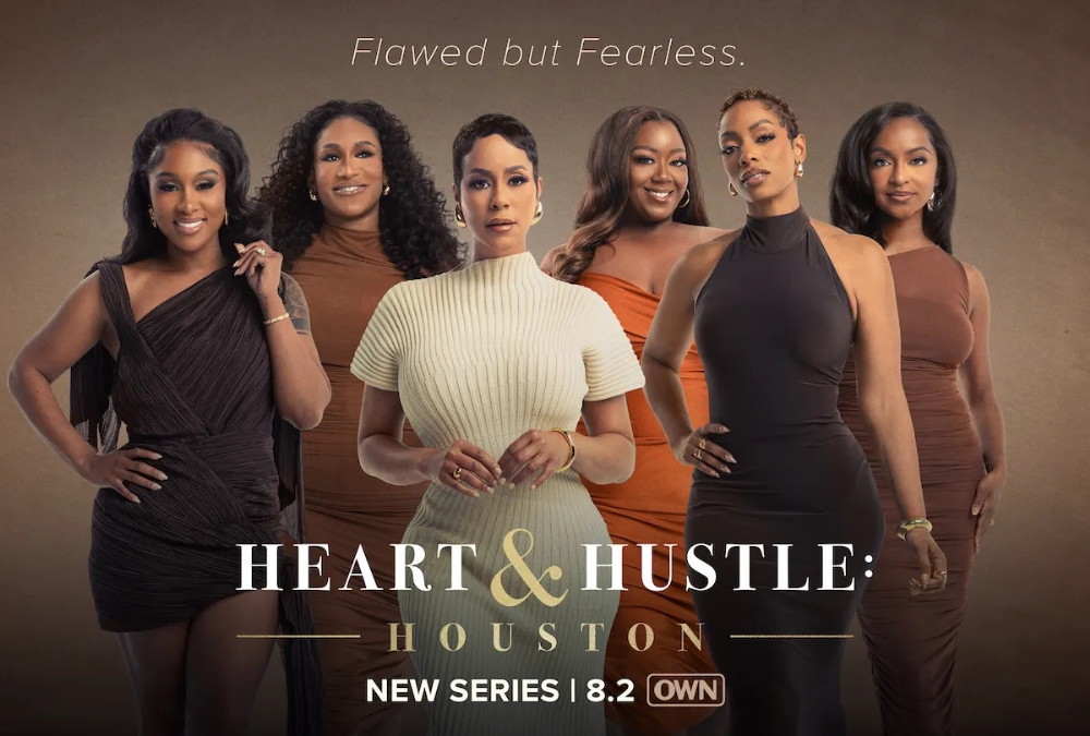 Flawed But Fearless: Meet The Women Of OWN's New Docuseries 'Heart & Hustle: Houston' + Official Tra