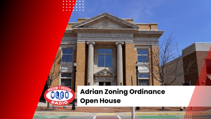 Adrian Zoning Ordinance Open House