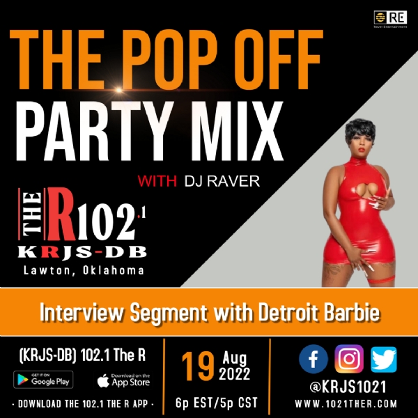 "The Pop Off Party Mix with DJ Raver" - Interview Segment with Detroit Barbie