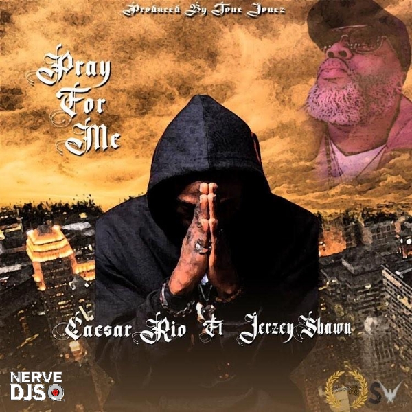 CAESAR RIO - PRAY FOR ME