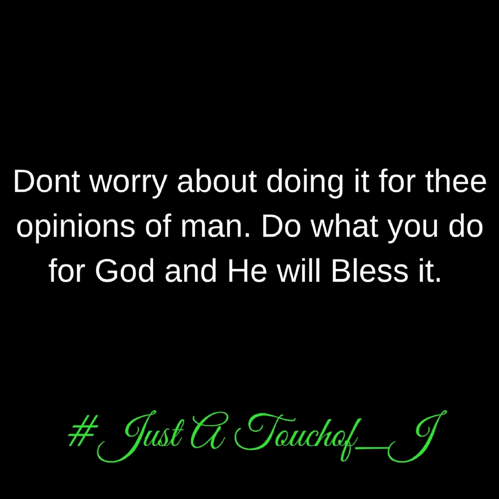 This Is #JustATouchof_J 's Mobile App Quote Of The Day!