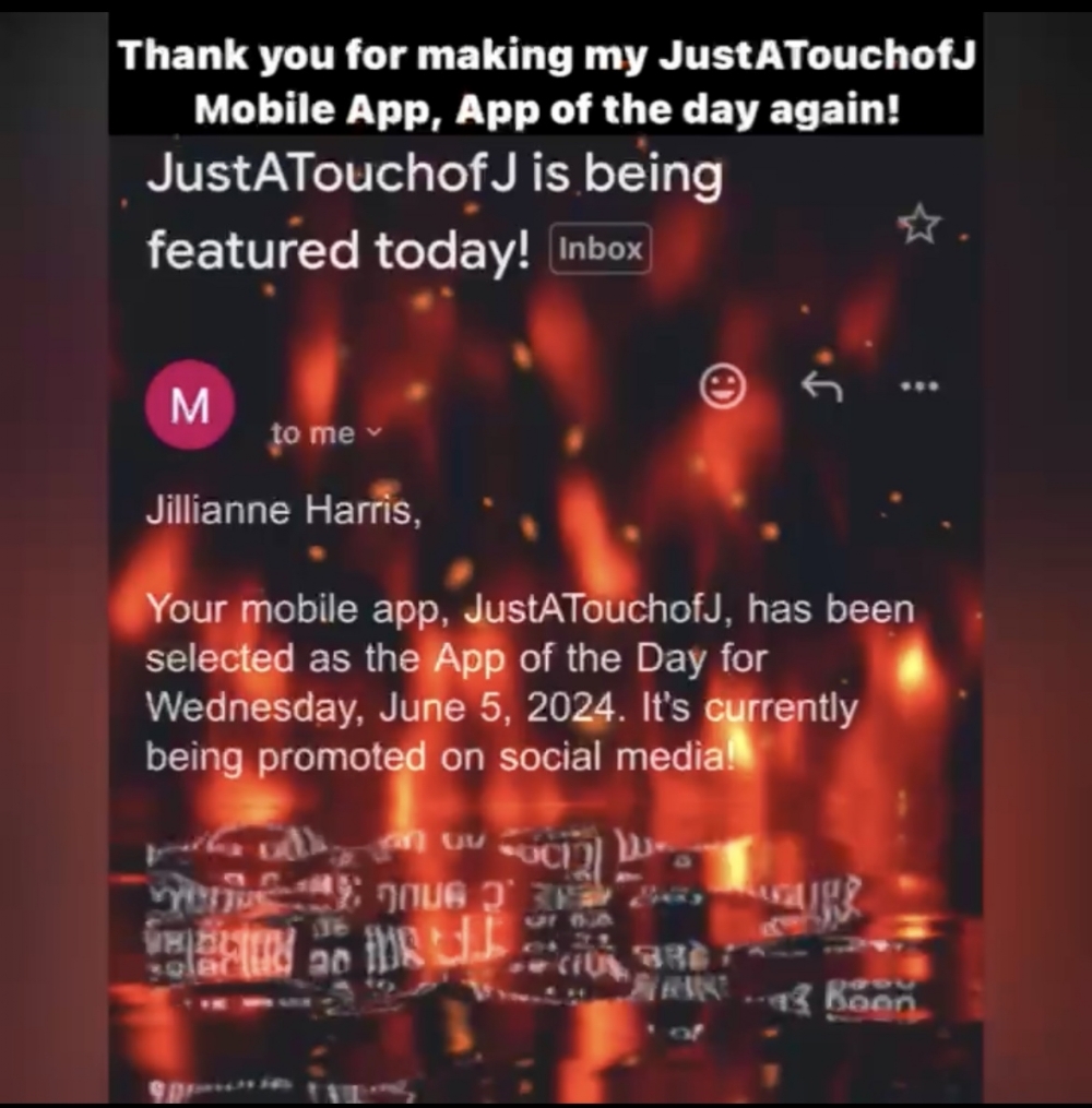 Thank You For Making My #JustATouchof_J Mobile App, App Of The Day Again!