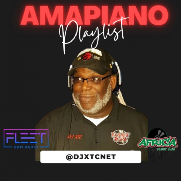@DJXTCnet  AMAPIANO PLAYLIST