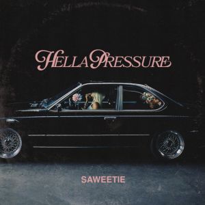Saweetie Drops Bold New EP 'HELLA PRESSURE'