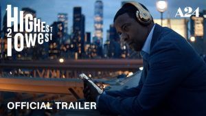 A24 Drops Trailer for Spike Lee's 'Highest 2 Lowest' Starring Denzel Washington and A$AP Rocky