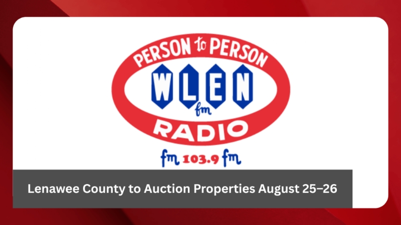 Lenawee County to Auction Properties August 25-26