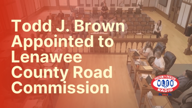 Todd J. Brown appointed to Lenawee County Road Commission