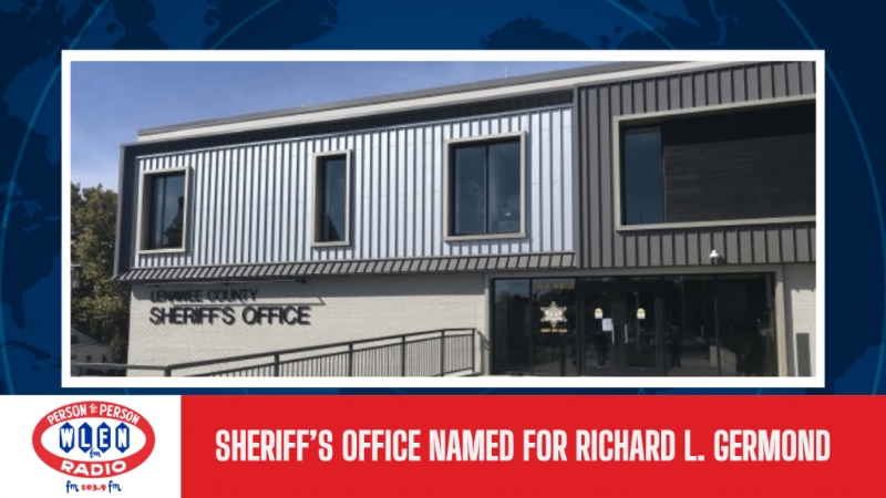 Sheriff's Office Named for Richard L. Germond