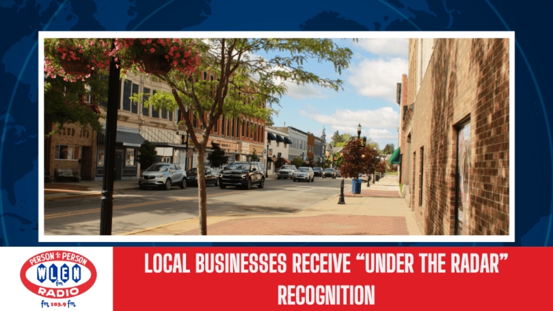 Local Businesses Receive "Under the Radar" Recognition