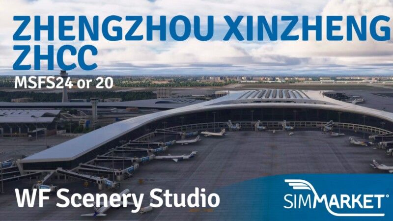 WF Scenery Studio lands Zhengzhou Xinzheng (ZHCC) for MSFS 2020 & 2024