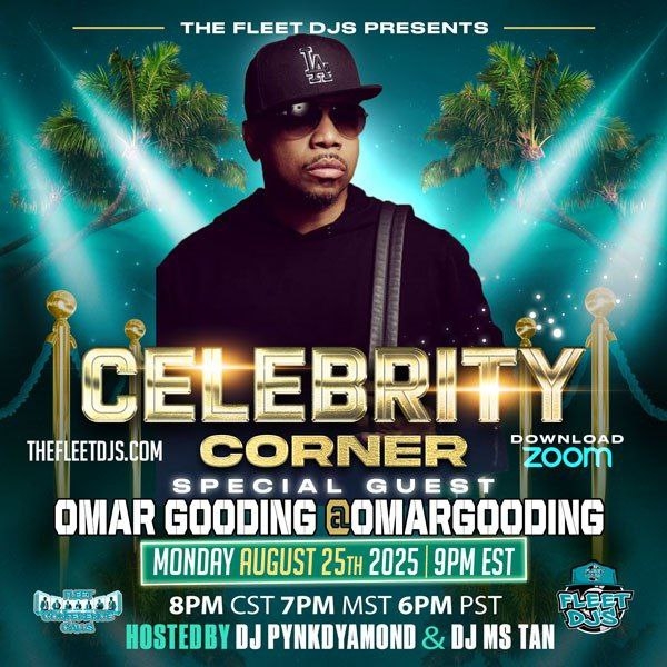 TONIGHT AT 9PM ET! Celebrity Corner With Omar Gooding