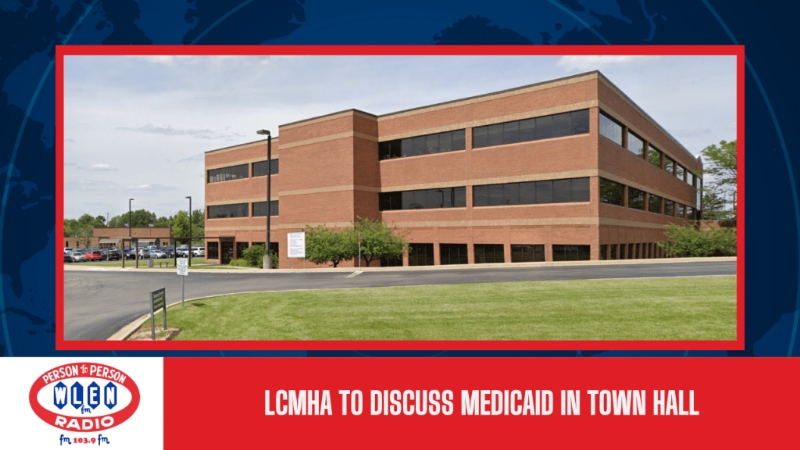 LCMHA To Discuss Medicaid in Town Hall