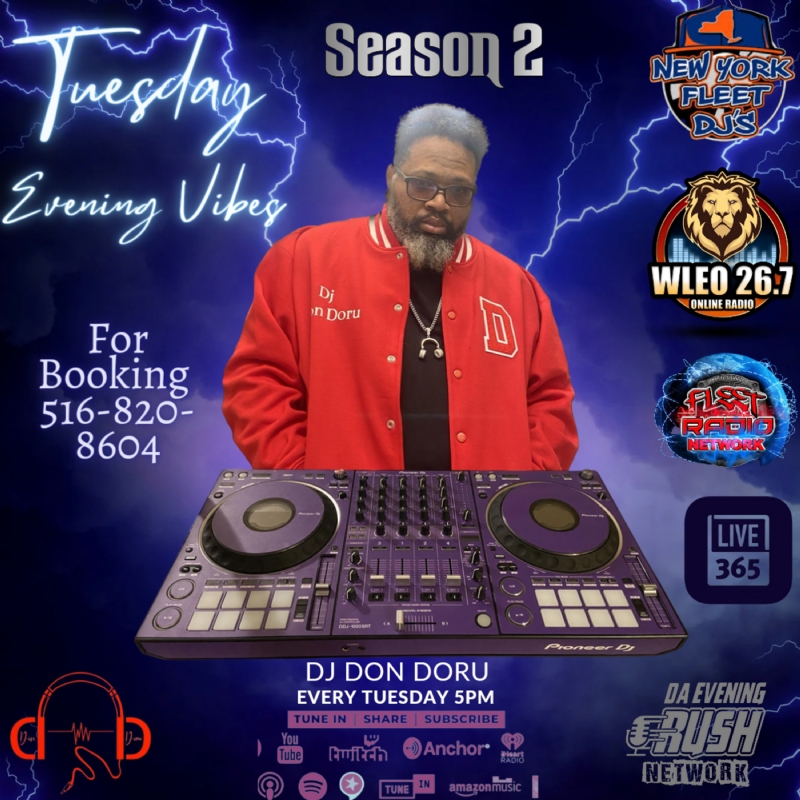 Tuesday Evening Vibes w/ DJ Don Doru (Ep.11)Season 2
