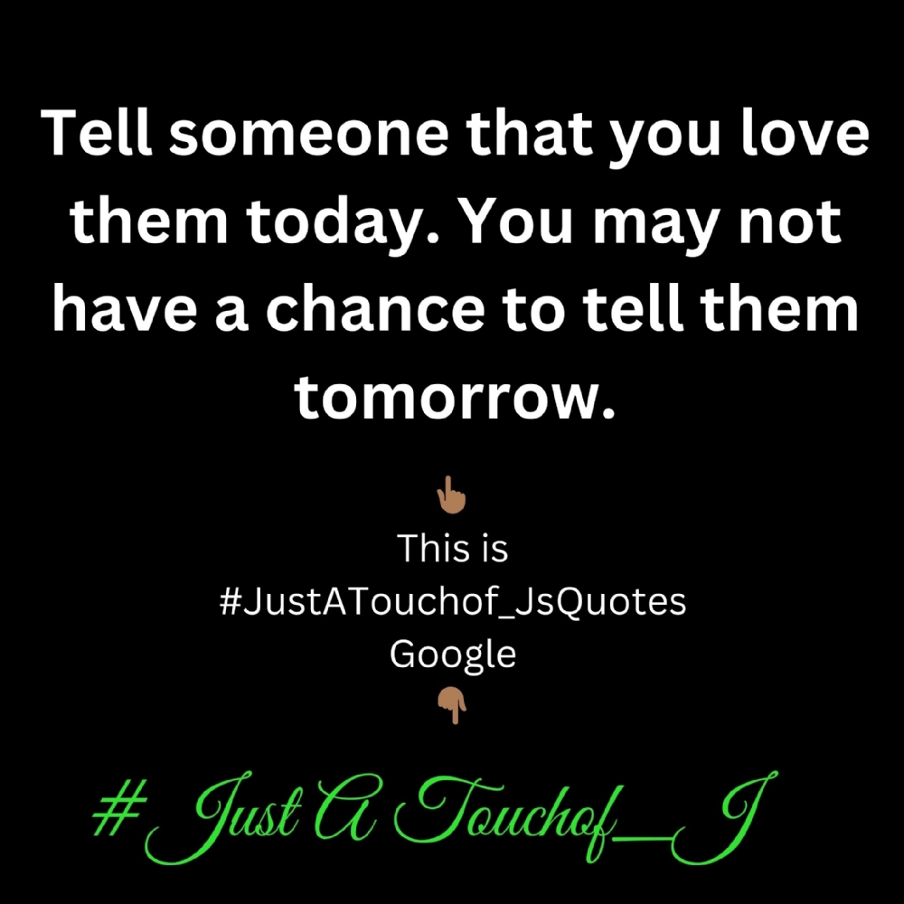 Check Out My #JustATouchof_J 's Mobile App Quote Of The Day!