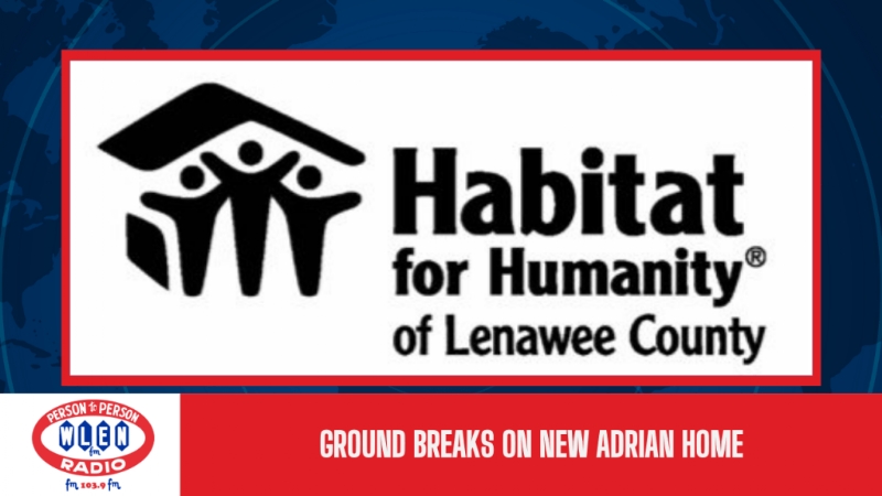 Ground Breaks on New Adrian Home