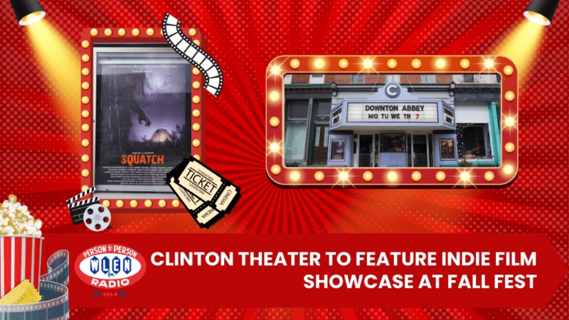 Clinton Theater to feature indie film showcase at Fall Fest