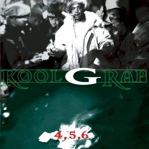 Today In Hip Hop History: Kool G Rap's First Solo Project '4, 5, 6' Turns 30 Years Old!