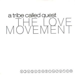 Today In Hip Hop History: A Tribe Called Quest Dropped Their Final Album 'The Love Movement' 26 Year